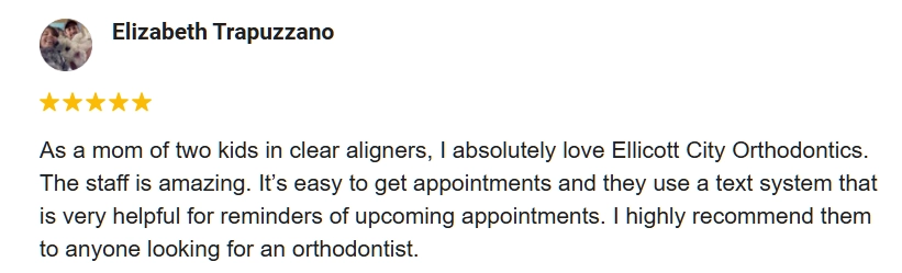 Orthodontist Ellicott City MD Review Elizabeth 5-star Google review from Elizabeth praising Ellicott City Orthodontics for help with her kids clear aligners.